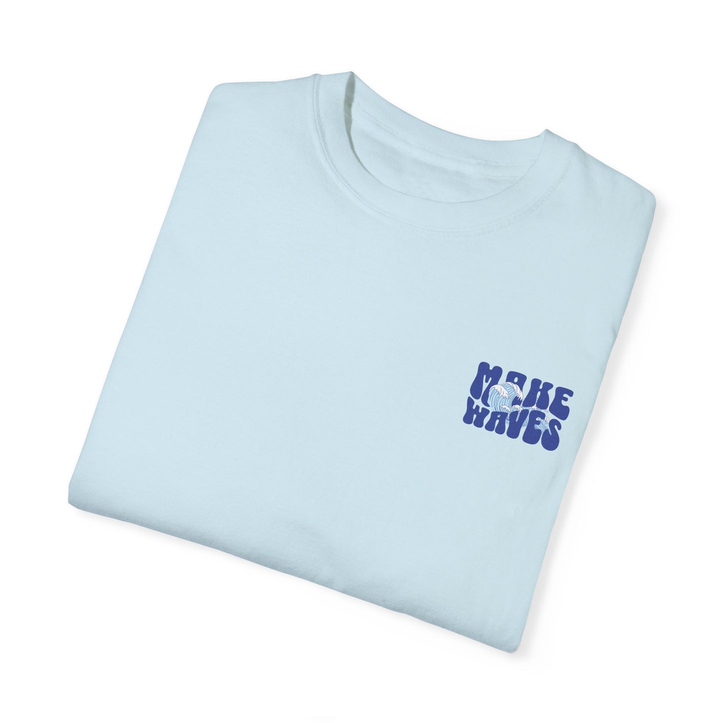 Make Waves Tee