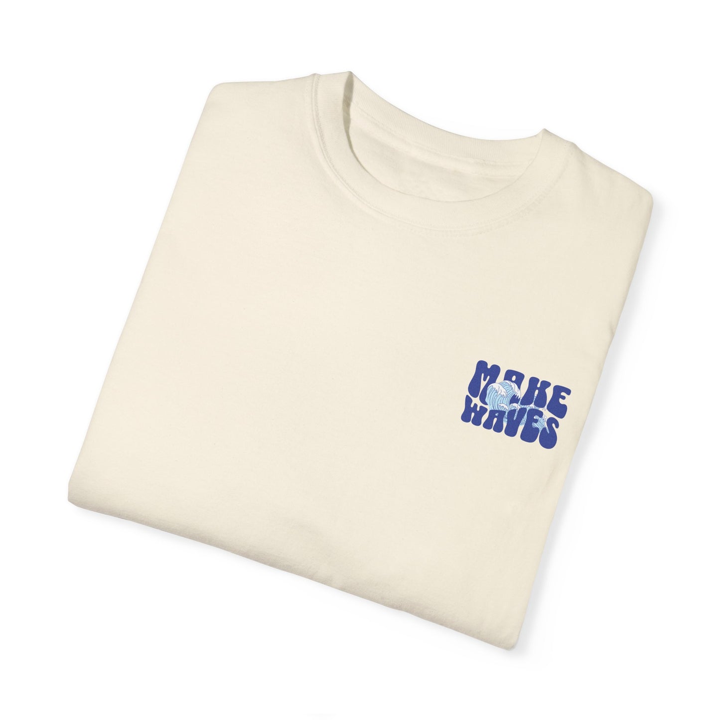 Make Waves Tee