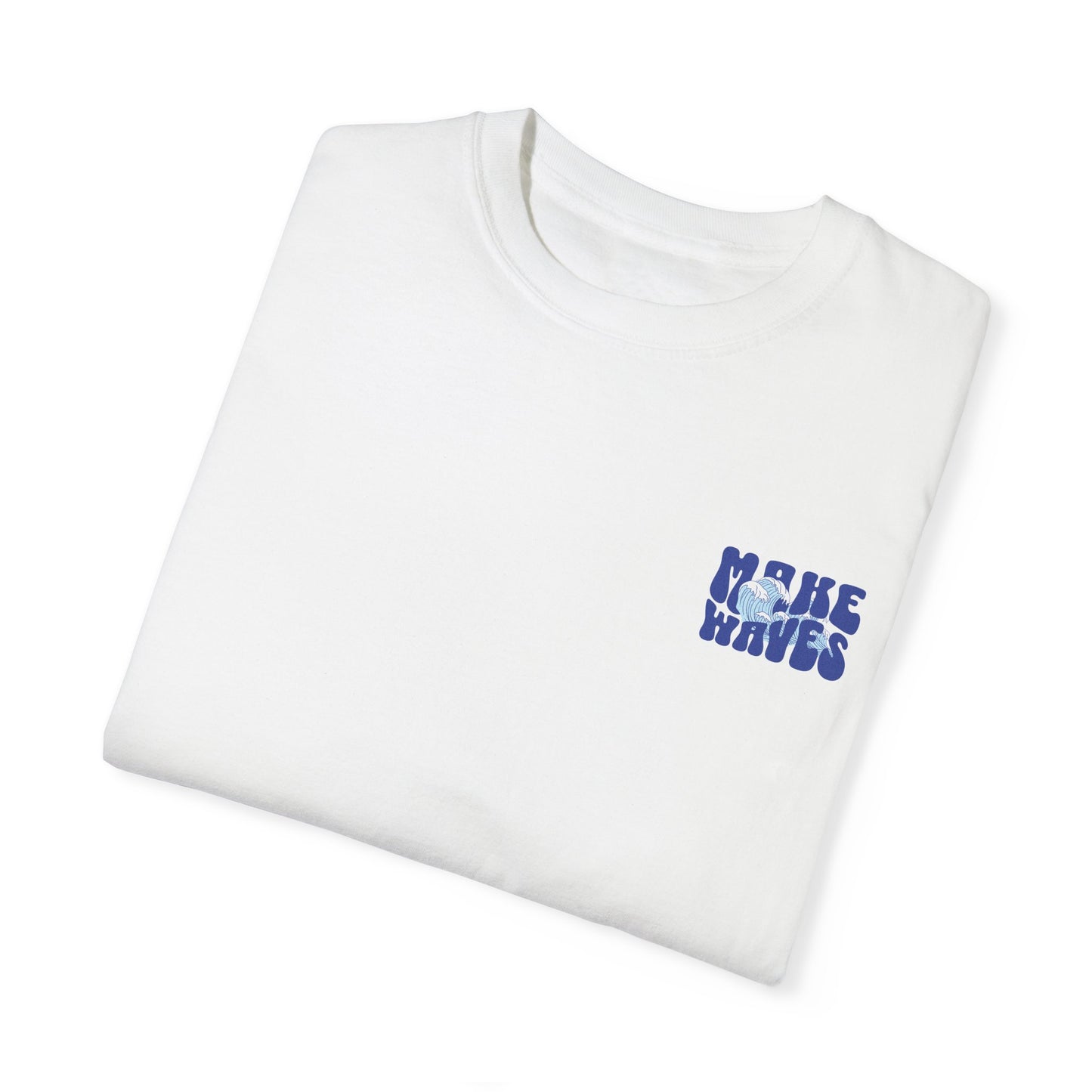 Make Waves Tee