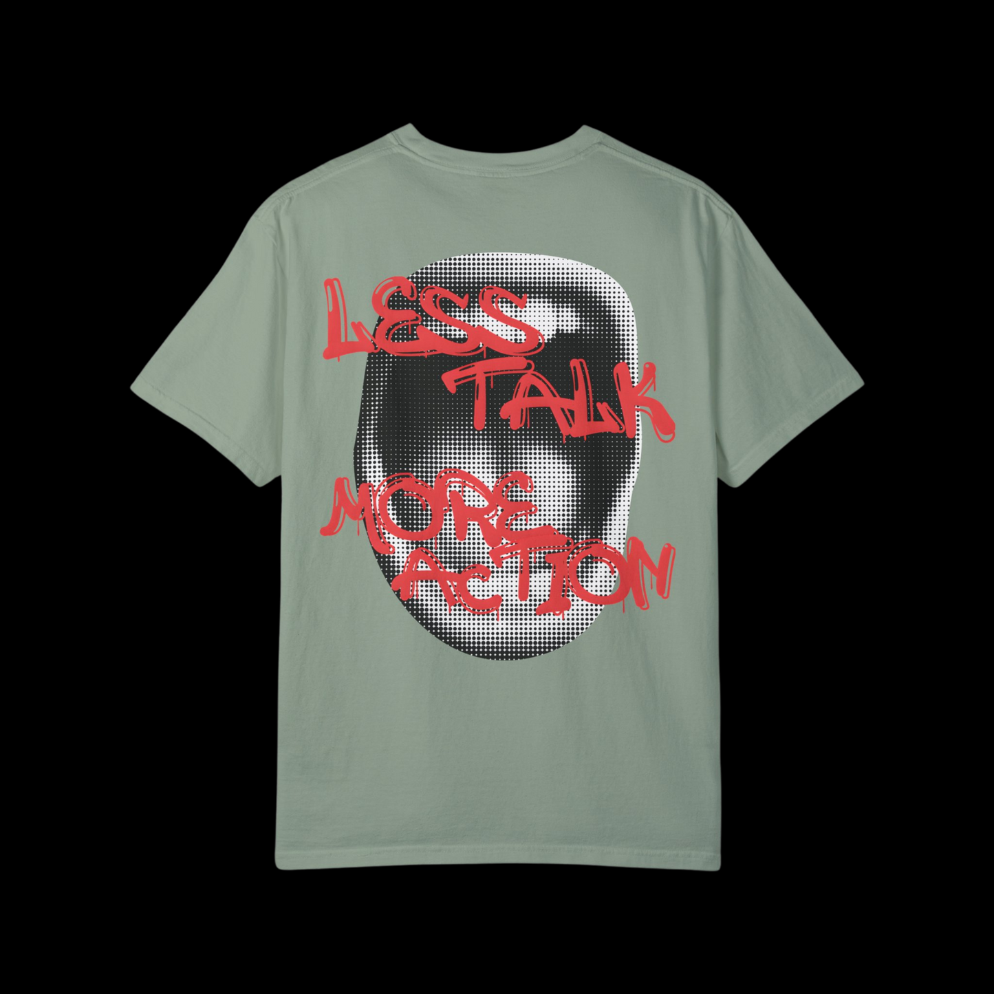Less Talk More Action Tee
