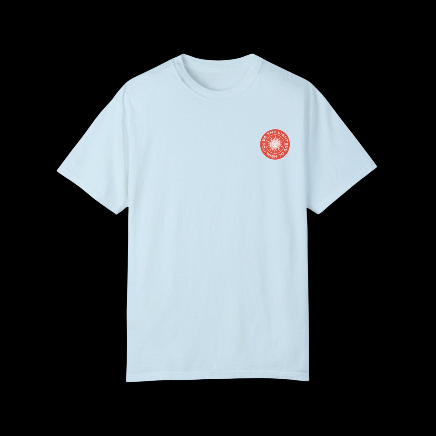 Be The Light Tee