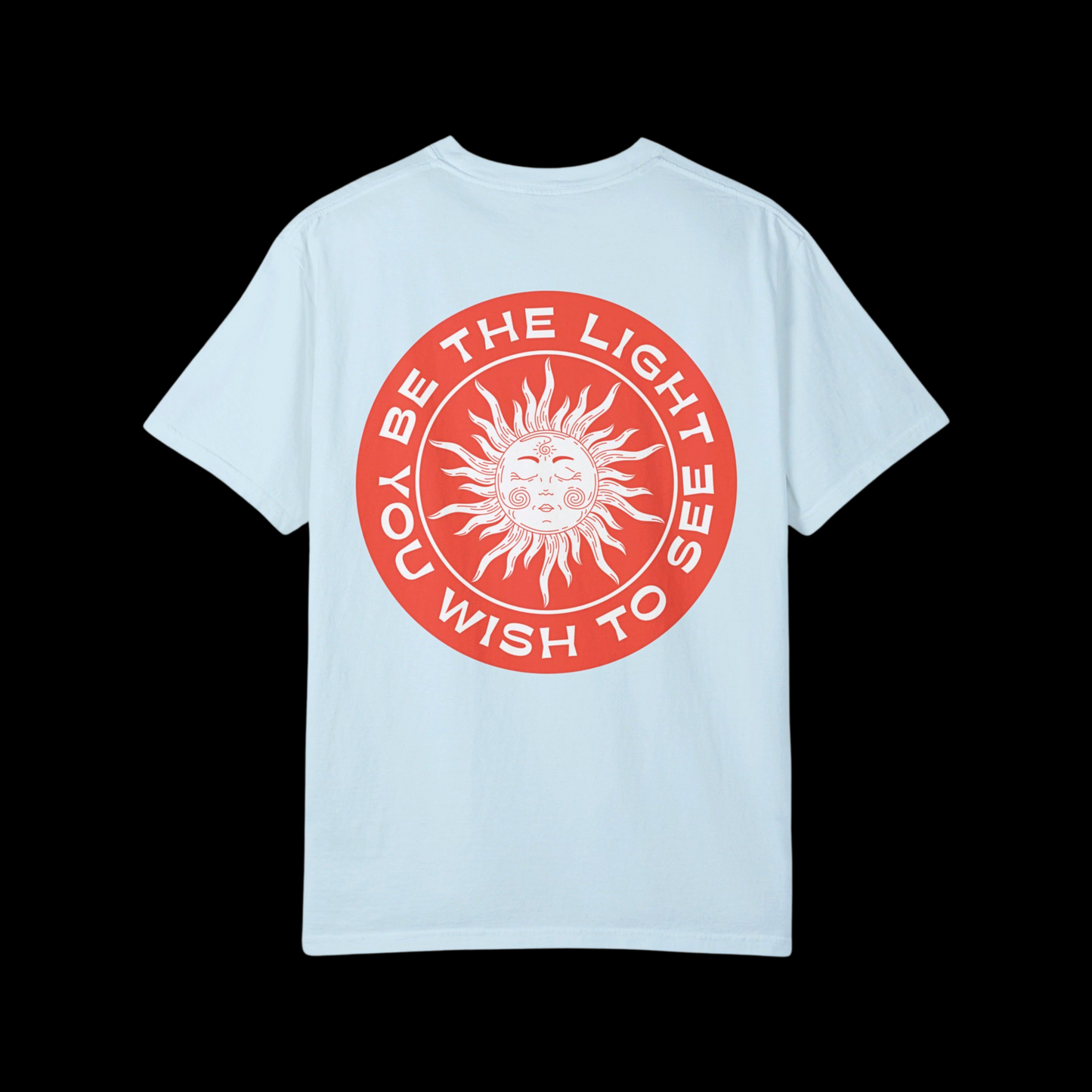 Be The Light Tee