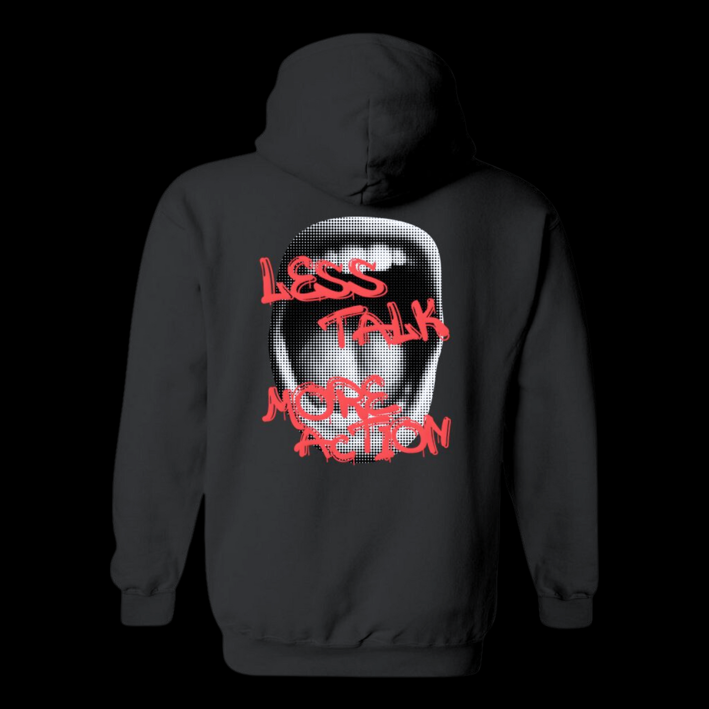 Less Talk More Action Hoodie Dark