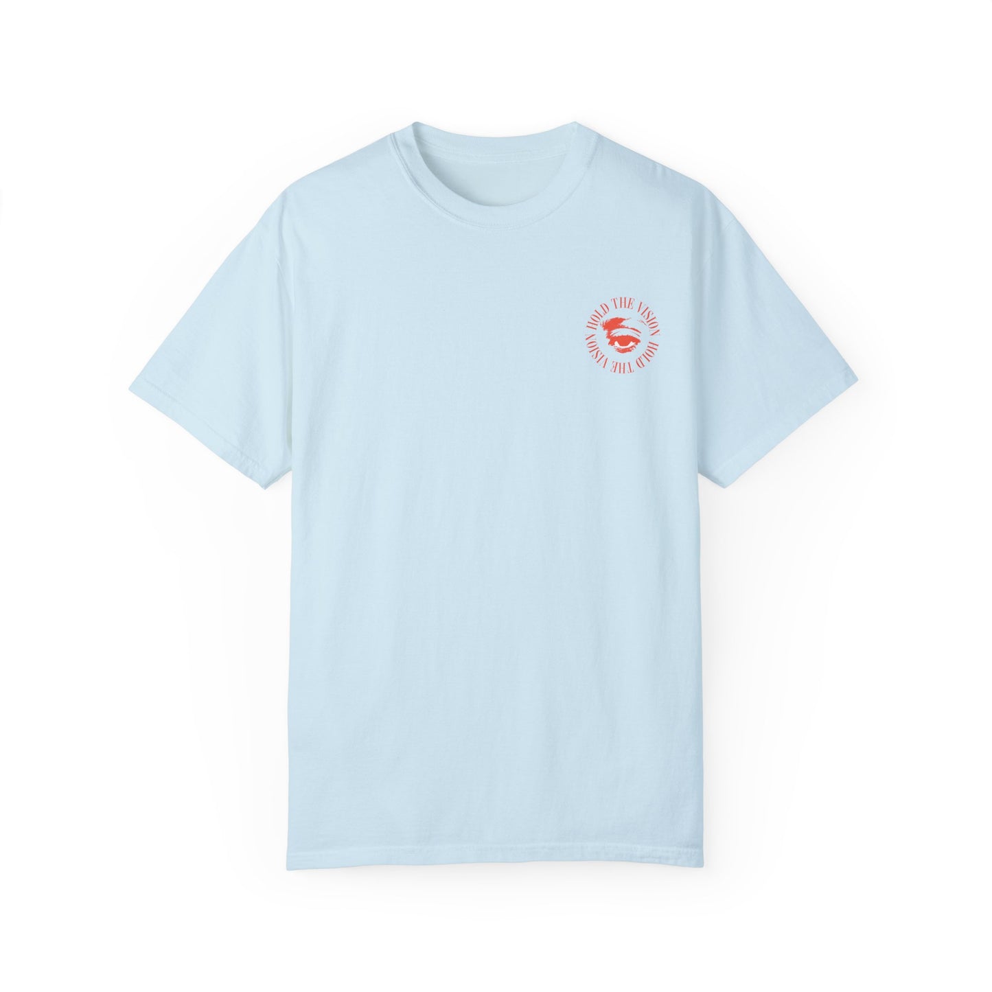 Hold The Vision Tee