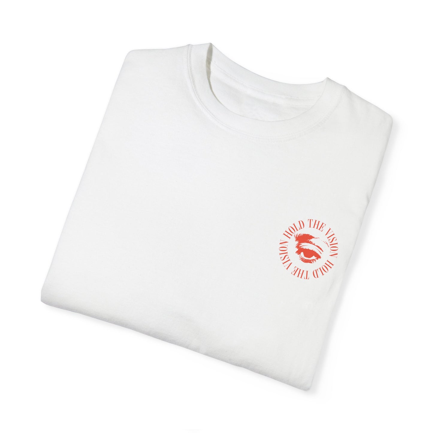 Hold The Vision Tee