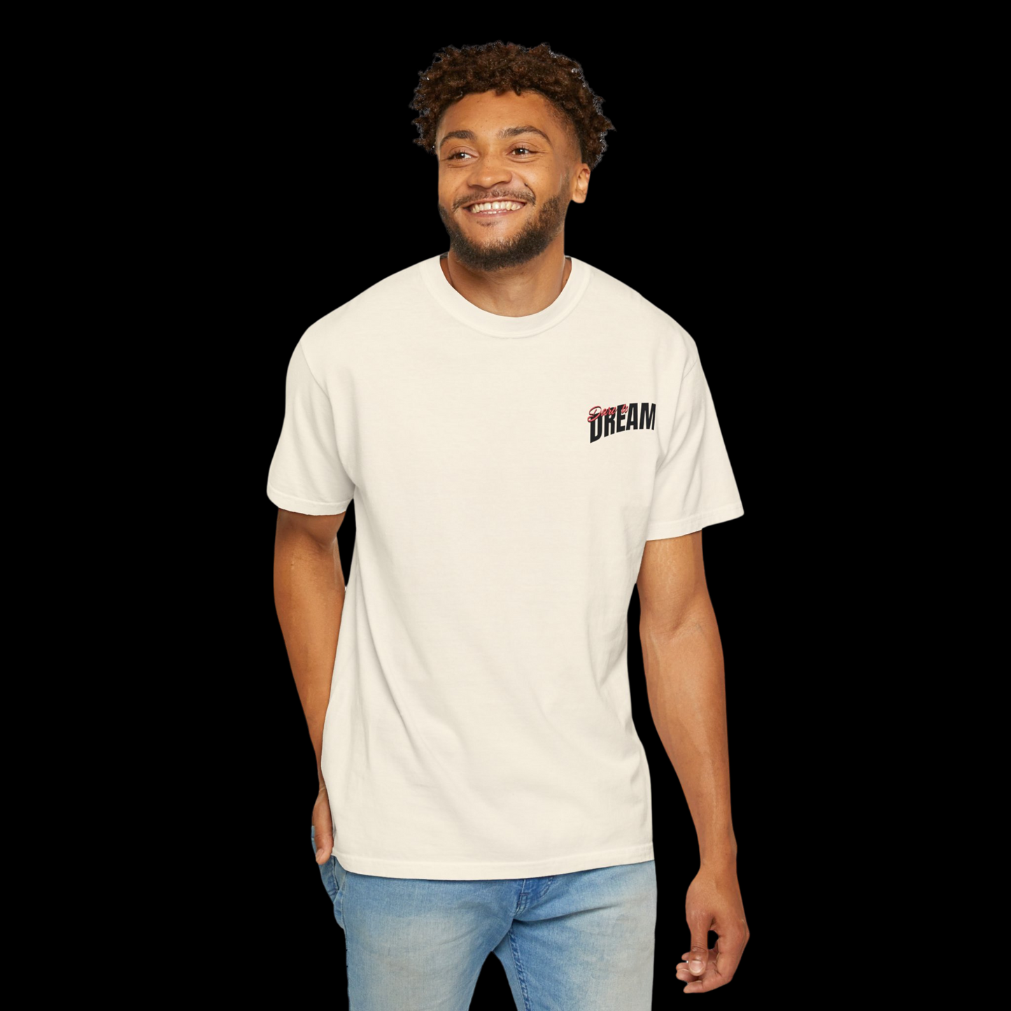 Dare To Dream Tee