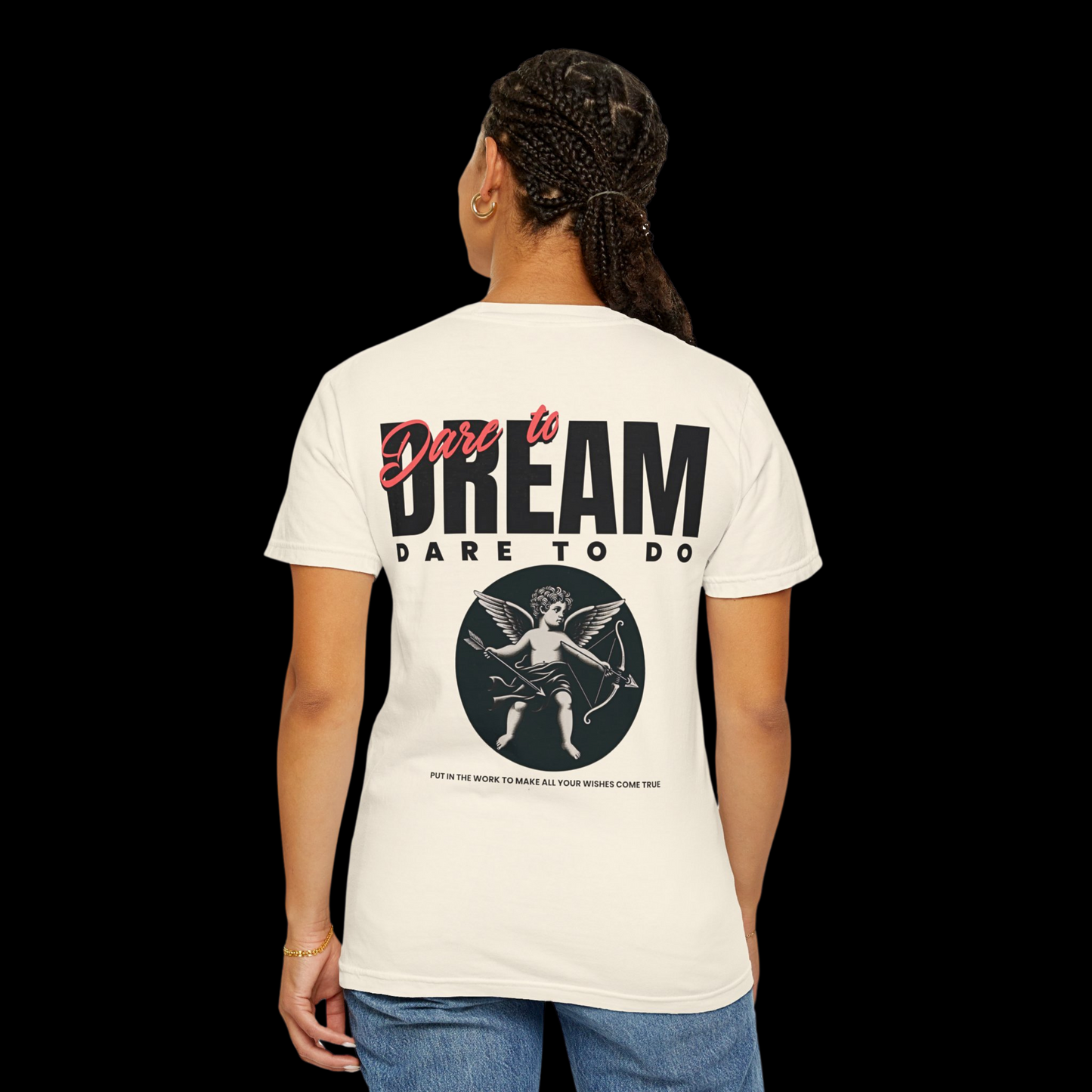 Dare To Dream Tee