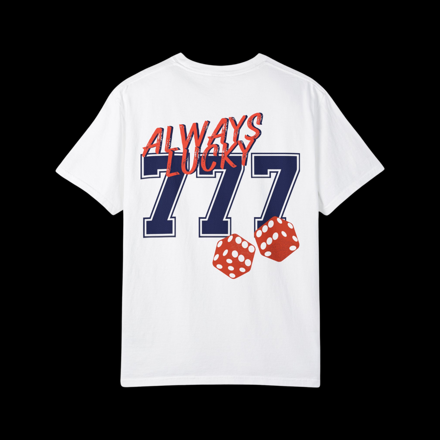 Always Lucky 777 Tee