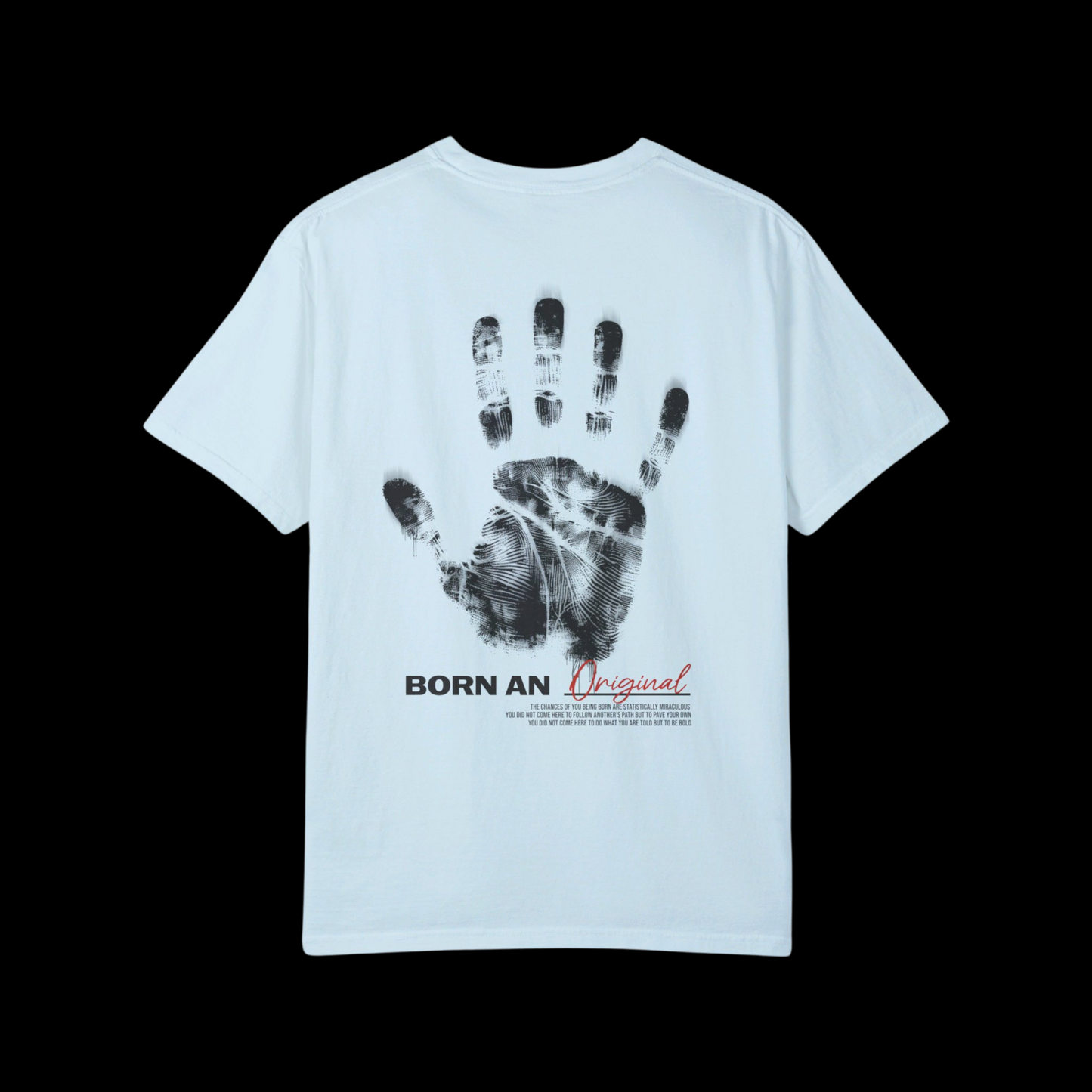 Born An Original Tee