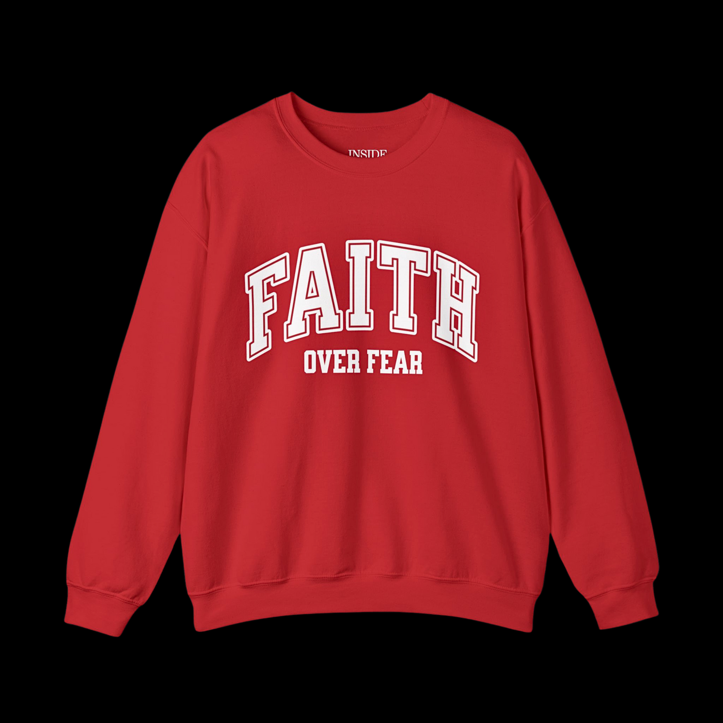 Faith Over Fear Crewneck